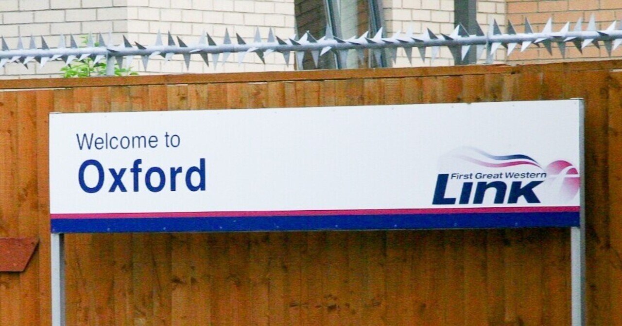 世界の駅めぐり 03 有名大学の最寄駅 オックスフォード駅 イギリス 川辺謙一 交通技術ライター Note