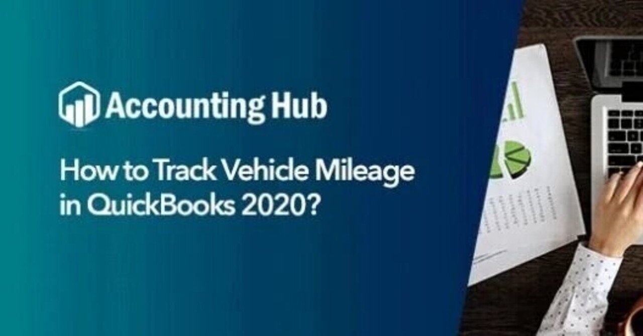 How to Track Vehicle Mileage in QuickBooks 2020｜Jenny｜note