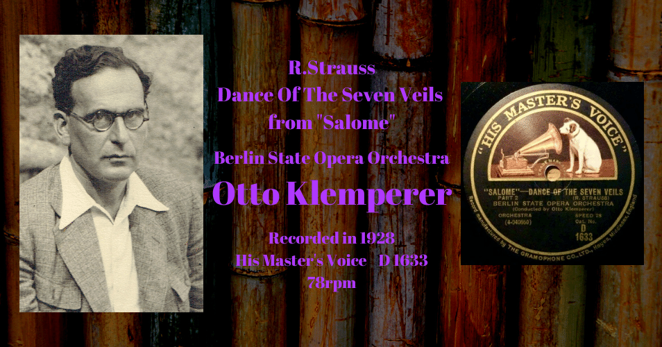 クレデンザ1926×78rpmの邂逅 #100～オットー・クレンペラー R