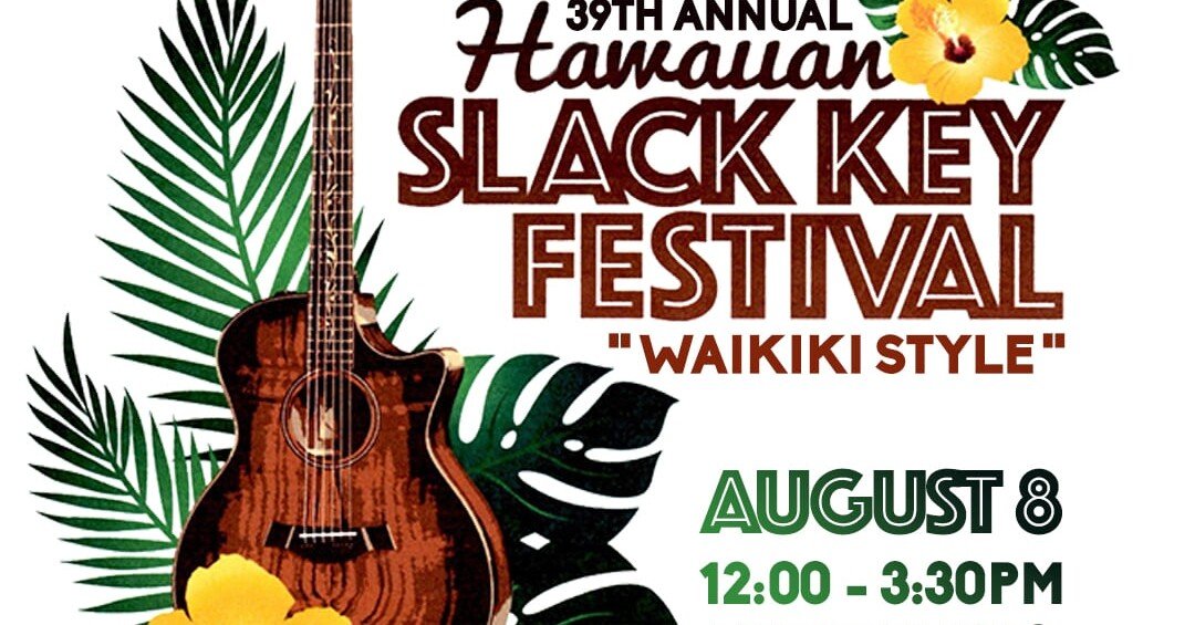 スラックキーギター・フェスティバル｜iHeart Hawaii