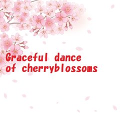 Graceful_dance_of_cherryblossoms