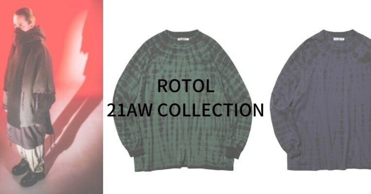 ROTOL 21AW 新作！BIG TWIST L/S TEE - MAD DYE -｜improve