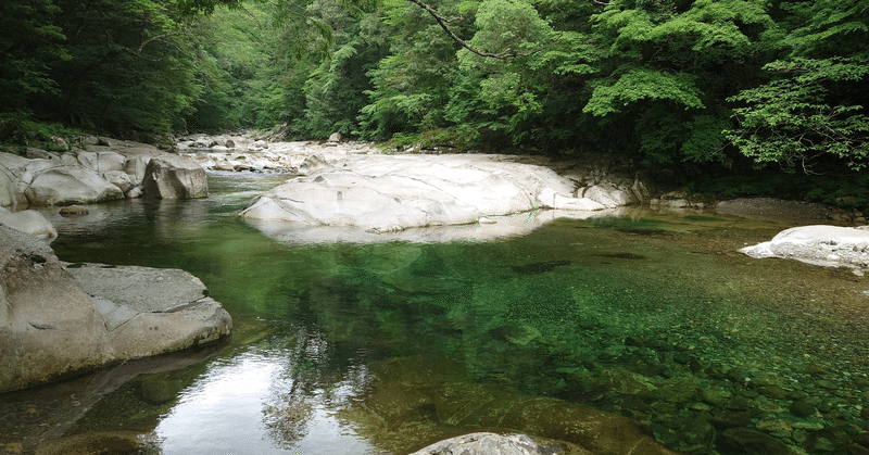 新緑、渓流、わたし。