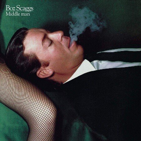 Boz Scaggs「Middle Man」(1980)｜音楽の杜