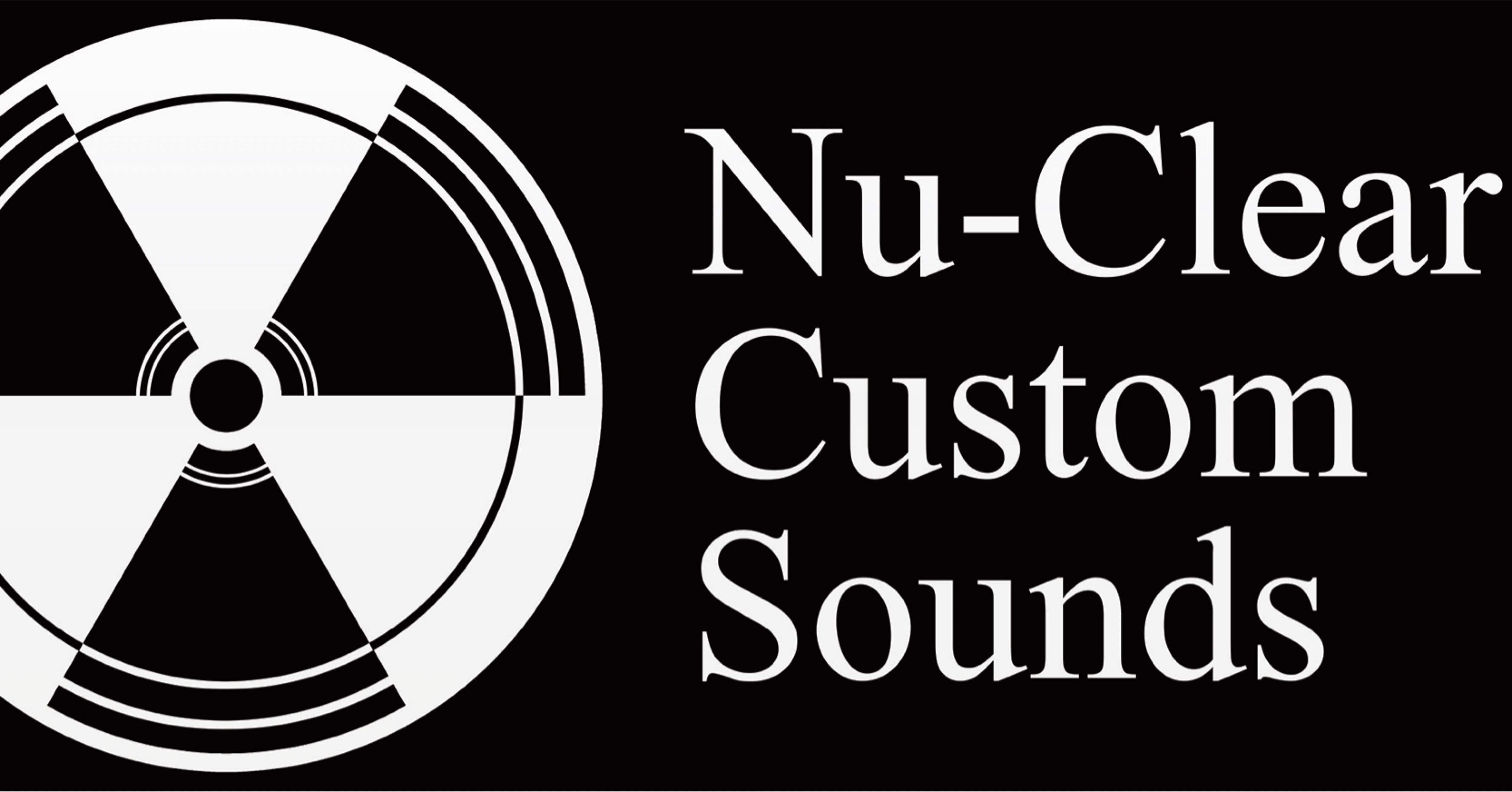 Nu-Clear Custom Sounds｜Yuya Higuchi
