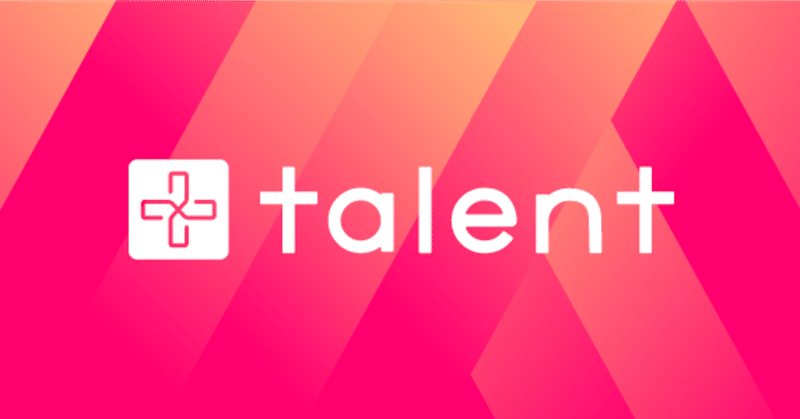 新しいwebサービス"Talent"をつくりました。