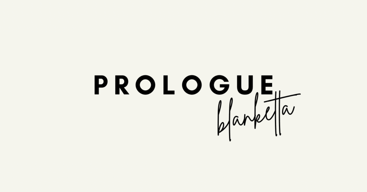 prologue｜Blanket Books