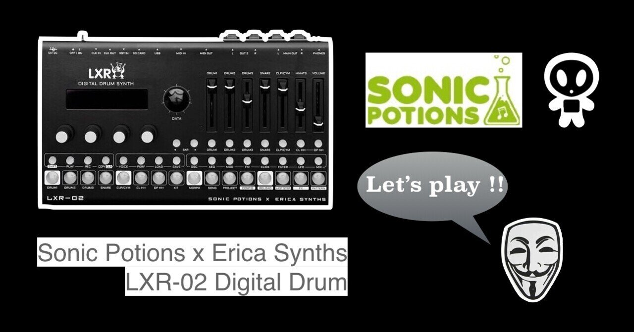 変幻自在のドラムマシン「LXR-02」を使ってみた【DTM】｜アノニマスDTM