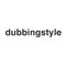 dubbingstyle