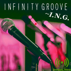 INFINITY GROOVE ~I.N.G.