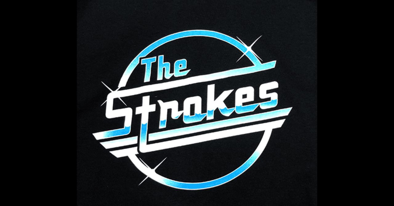 Is This Itの衝撃から20年、The Strokes特集｜畑中修介