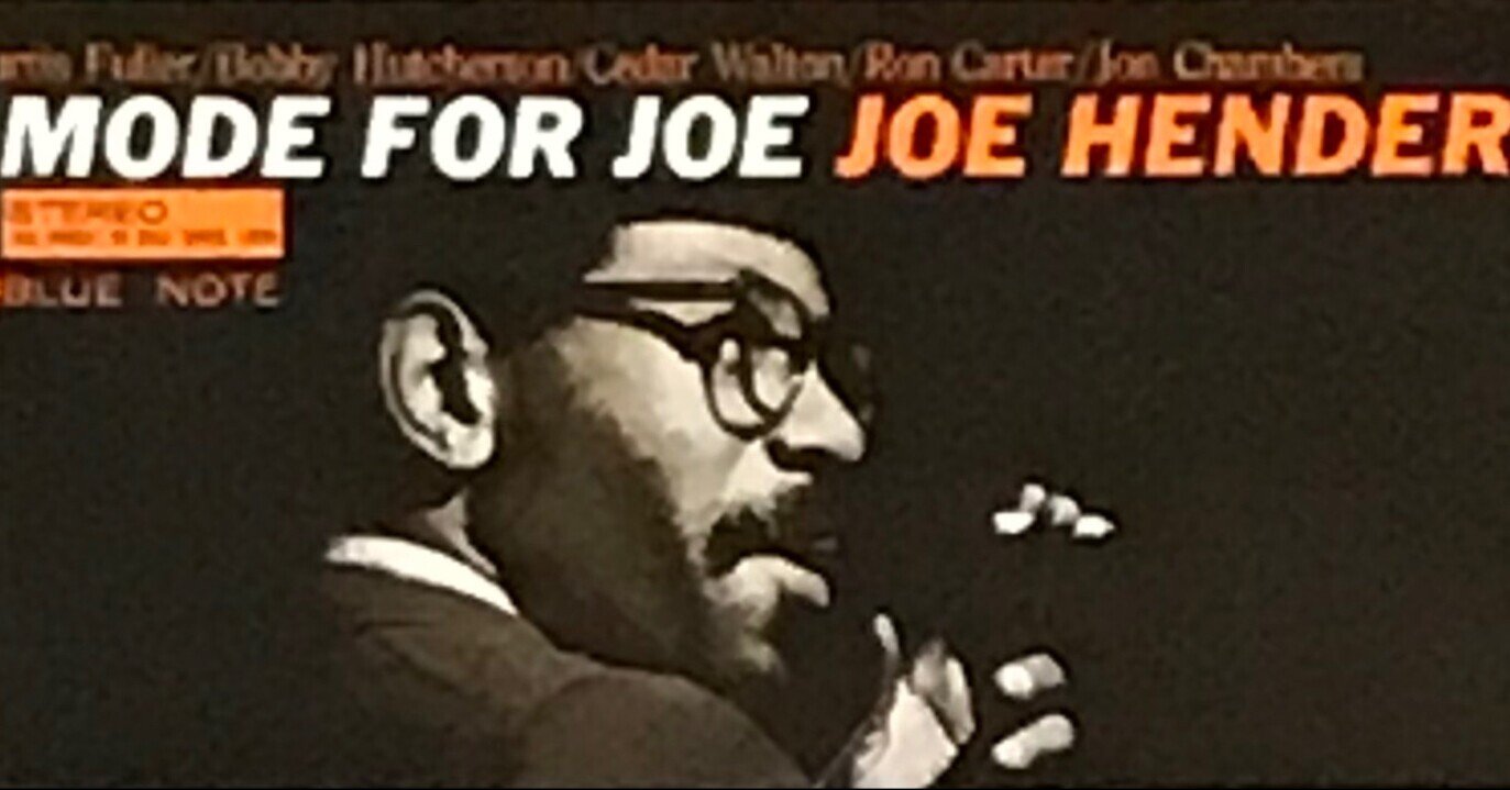Mode for Joe / Joe Henderson|佐藤達哉 Mode for Joe / Joe Henderson|佐藤達哉