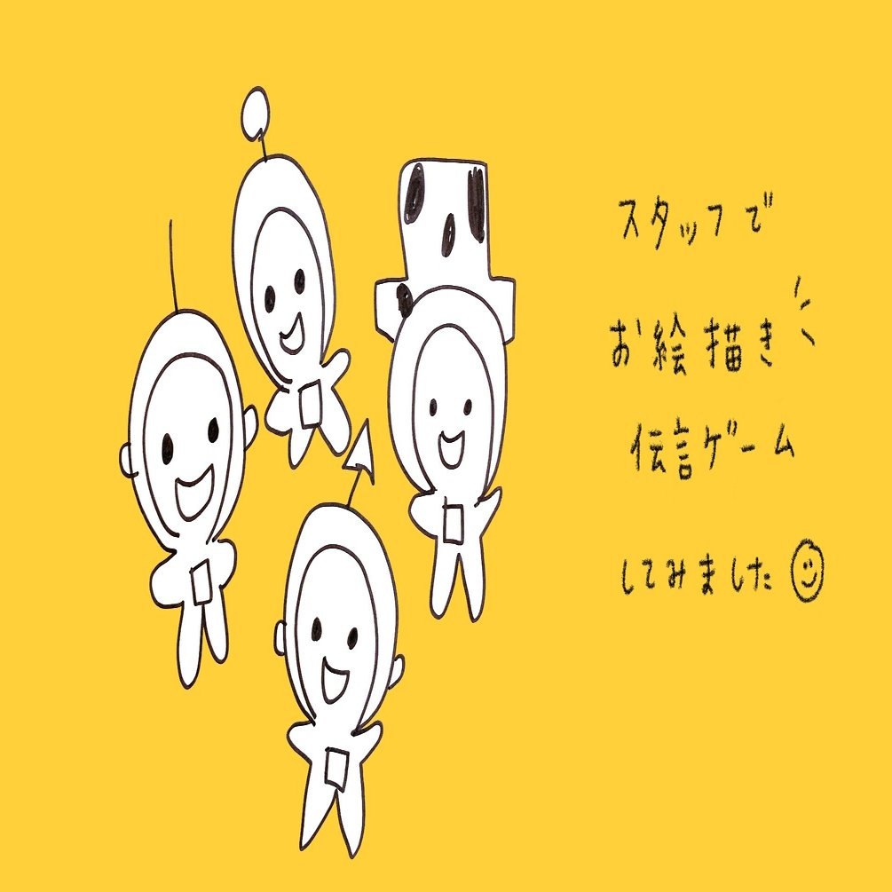 スタッフでお絵描き伝言ゲームしてみました ウエセレのブログ Note