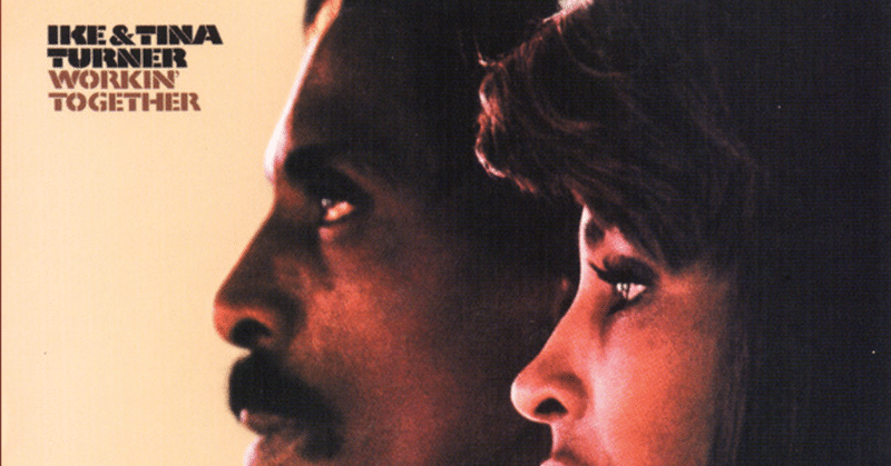 Ike & Tina Turner  Workin’ together (1970)