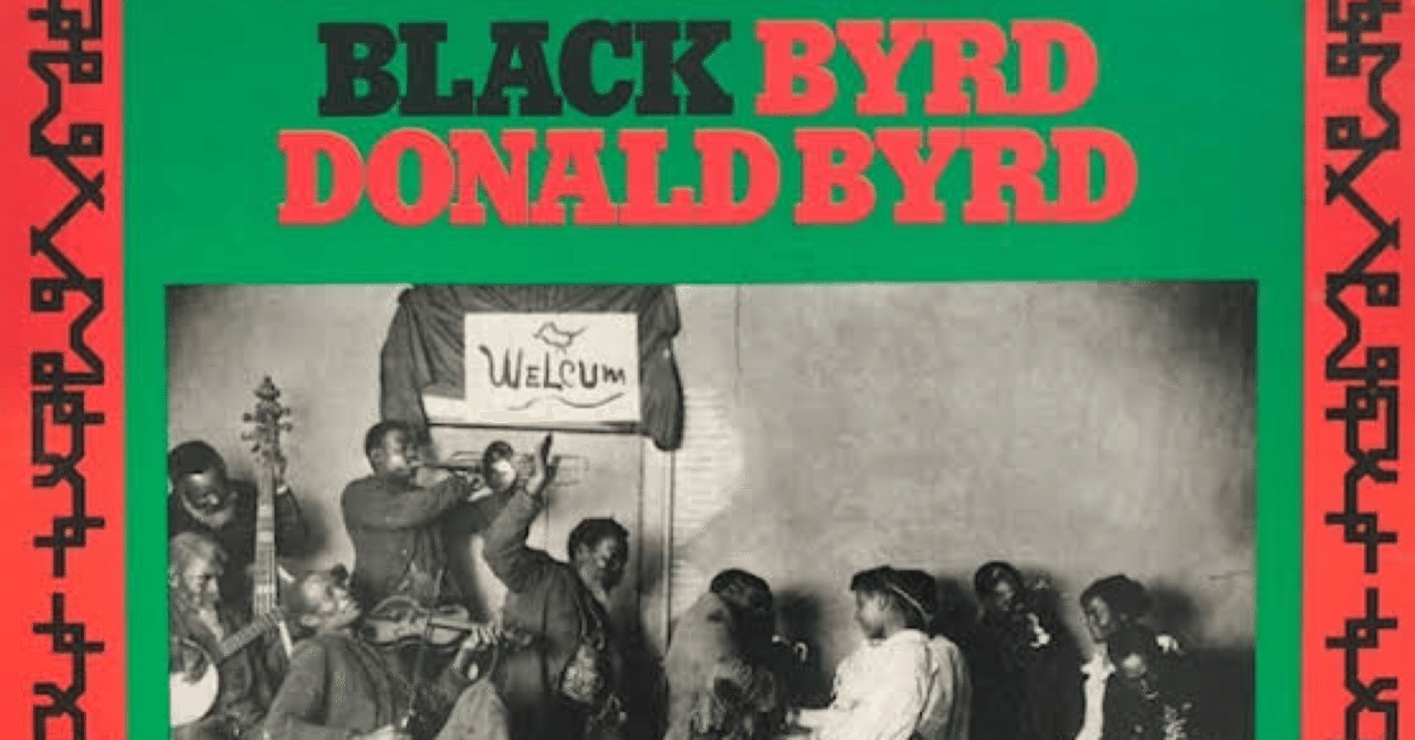 Donald Byrd Black Byrd (1972)｜ジャズバード