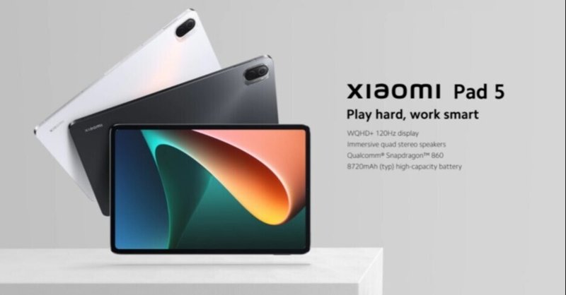 とりあえず、Xiaomi Mi Pad5買います
