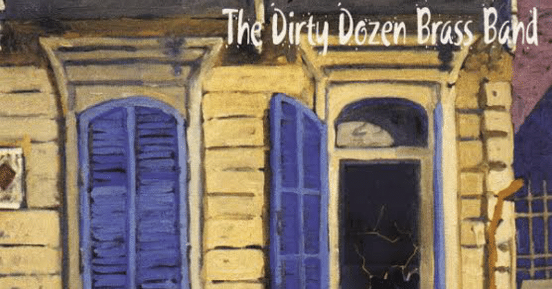 Dirty dozen brass band.  We got robbed ! (2003)