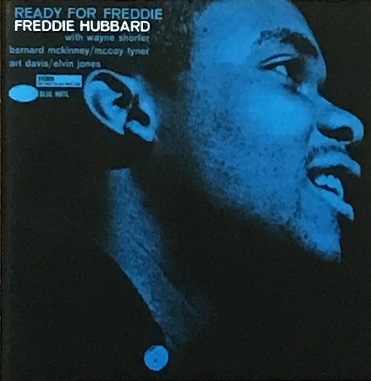 Ready for Freddie / Freddie Hubbard｜佐藤達哉