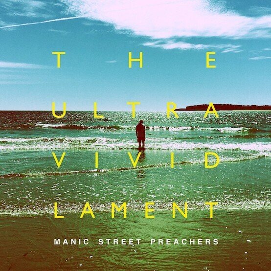 Manic Street Preachers『The Ultra Vivid Lament』は、歳を重ねた者