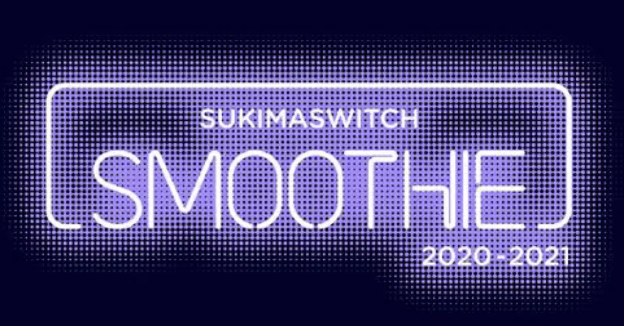 いまさら】スキマスイッチ TOUR 2020-2021 “smoothie” ライブレポート