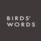 BIRDS' WORDS