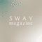 SWAY magazine
