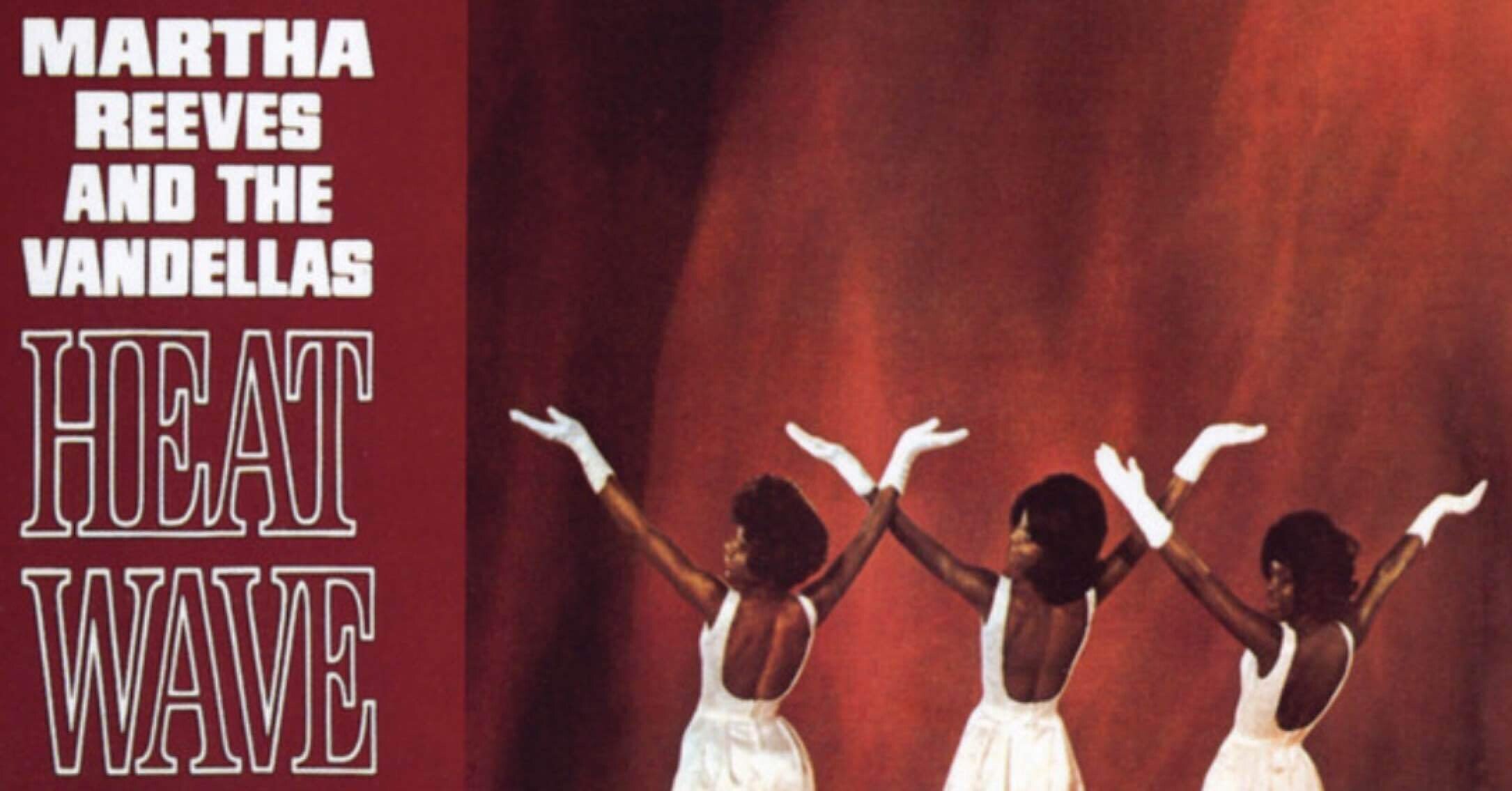 Martha & the vandellas Heat wave (1963)｜ジャズバード