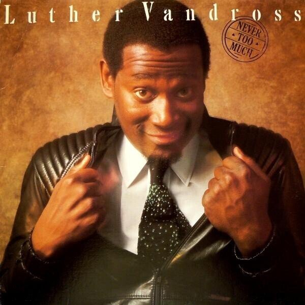 362位：Luther Vandross 『Never Too Much』(1981)｜ローリング