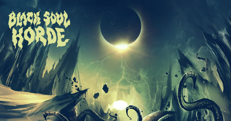 Black Soul Horde /Horrors From The Void