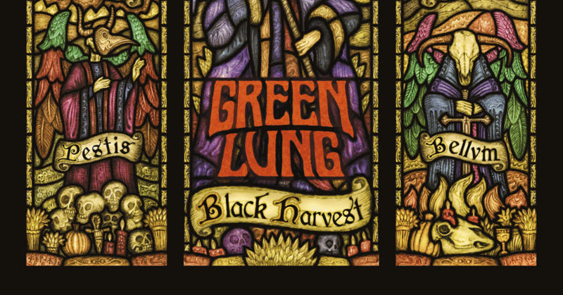 GREEN LUNG / Black Harvest