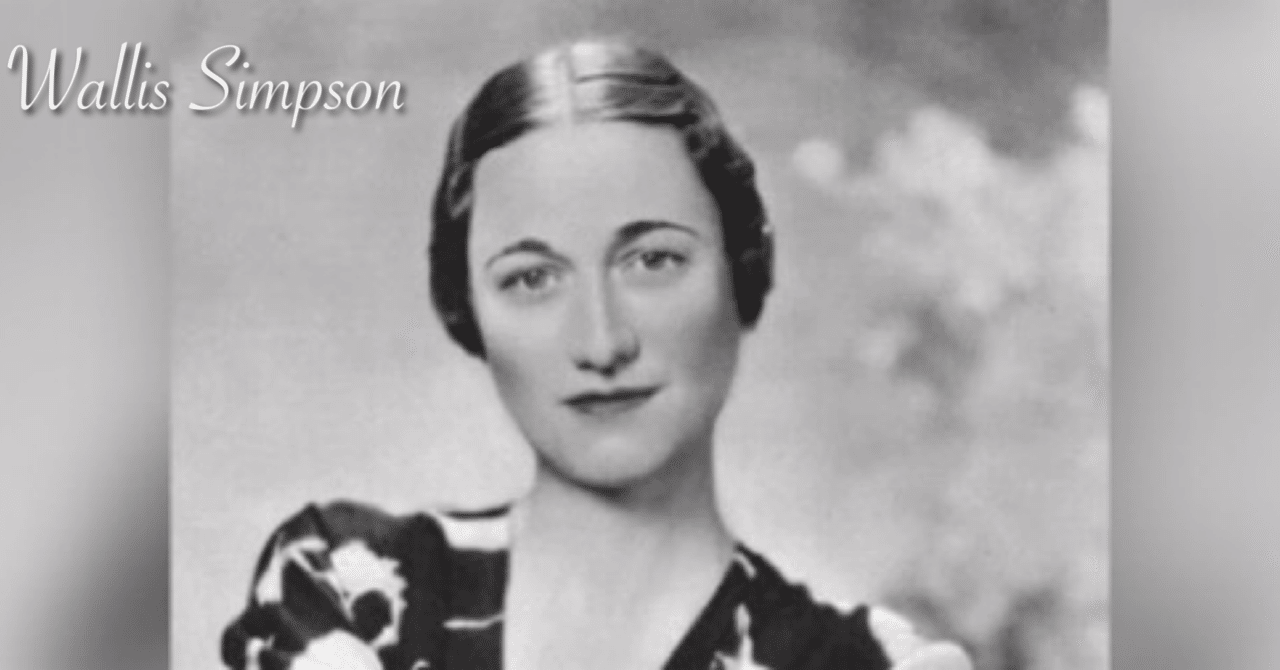 5分で人物史 1話完結 次期イギリス国王と不倫した女 ウォリス シンプソン M A Note