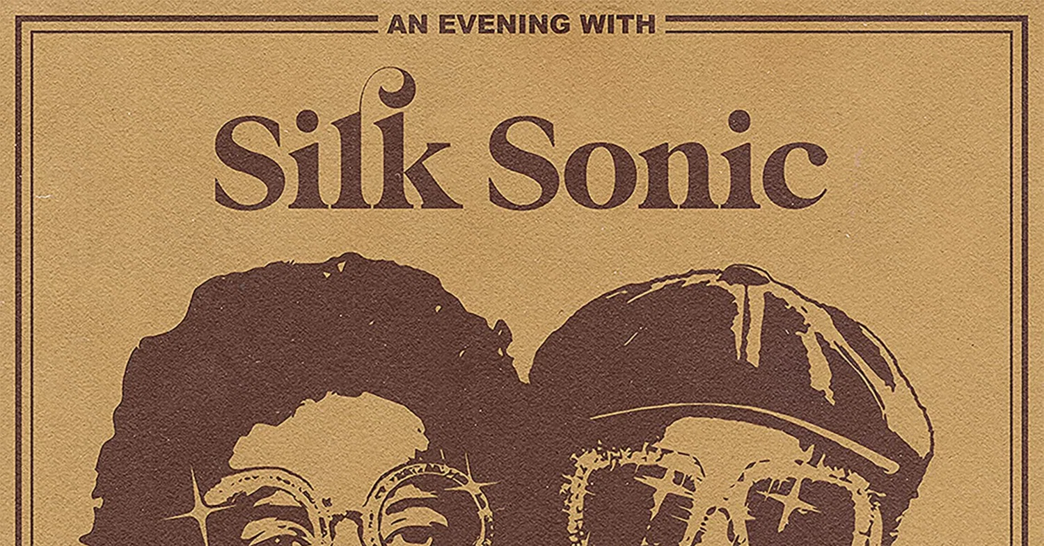 Silk Sonic ‎/ An Evening With Silk Sonic｜ヴァジュラ𝔦𝔡