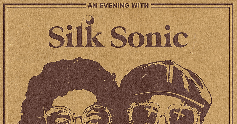Silk Sonic ‎/ An Evening With Silk Sonic