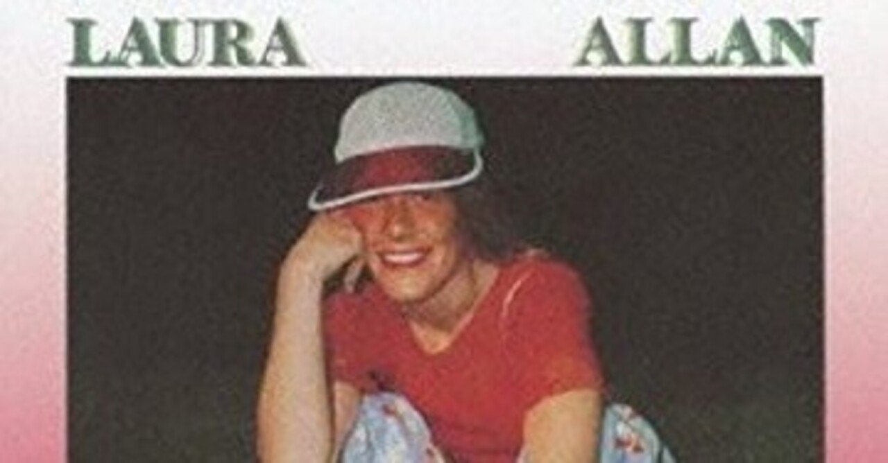 Laura Allan「Laura Allan」(1978)｜音楽の杜
