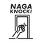 NAGA KNOCK!