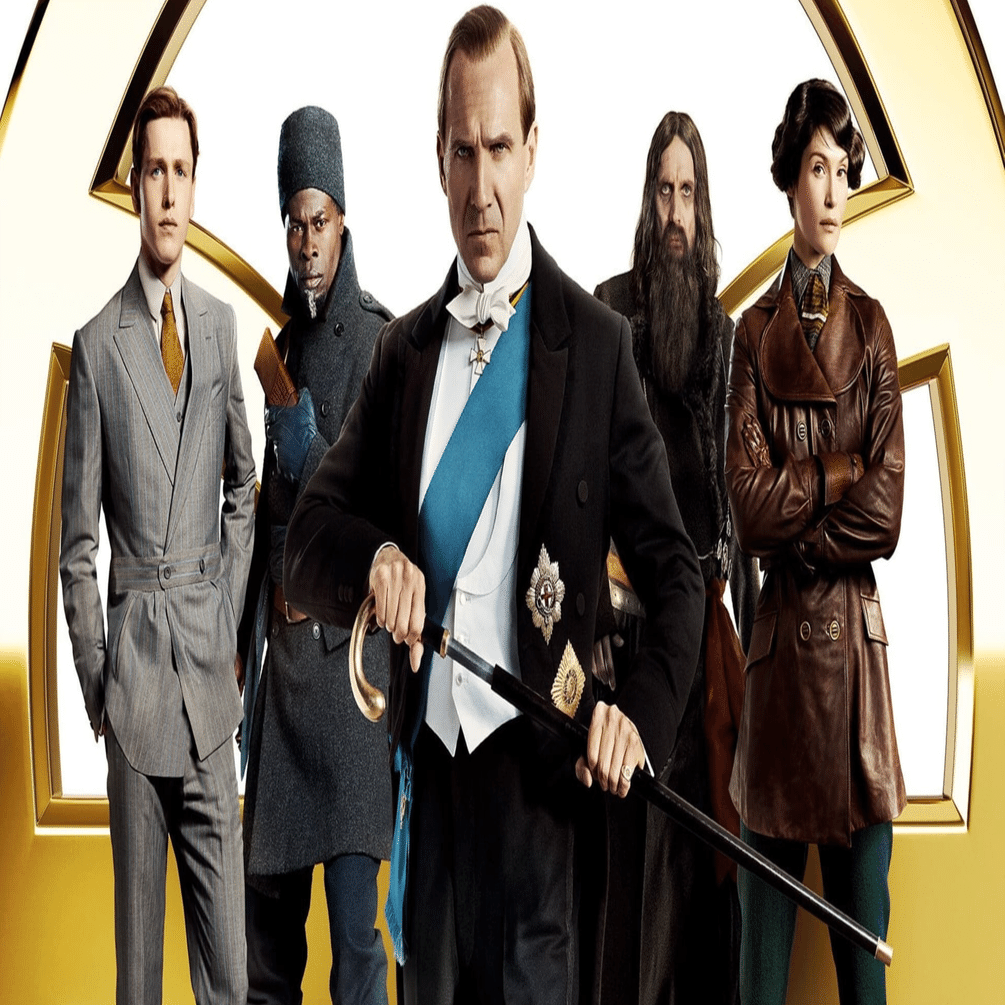 キングスマン：ファースト・エージェント』にちょっと言いたいことが