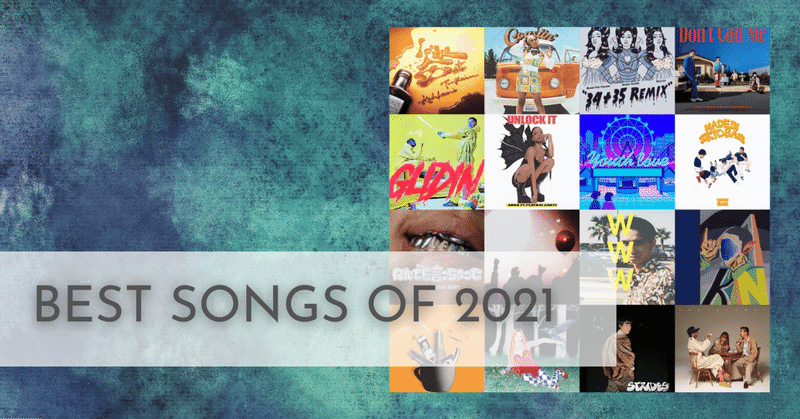 BEST SONGS OF 2021