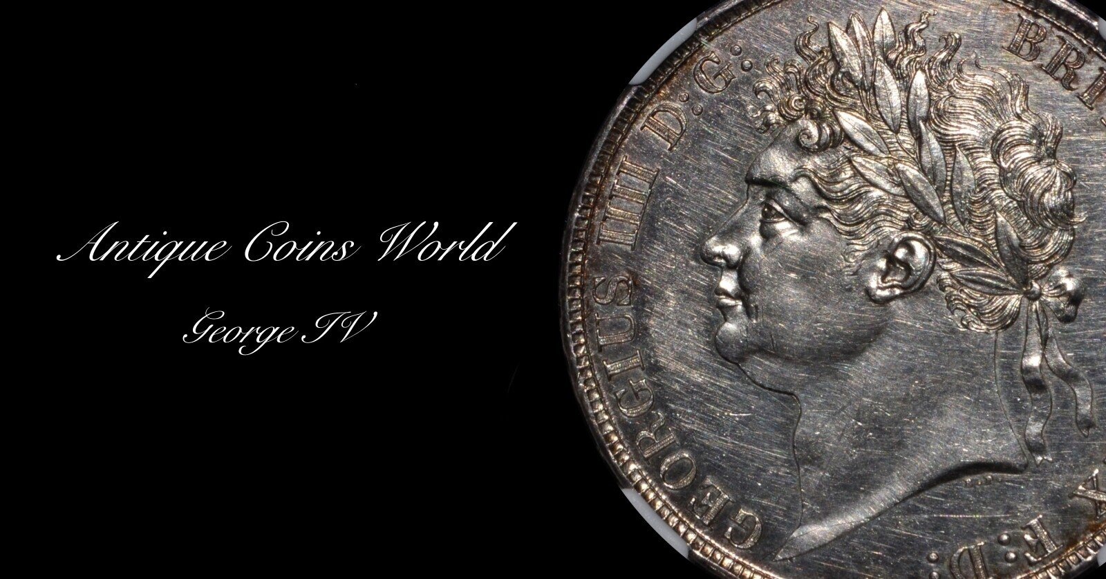 アンティークコインの世界 ｜ ジョージ4世のクラウン銀貨とスラブの