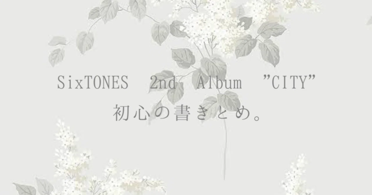 SixTONES 2nd Album SixTONES 2nd Album