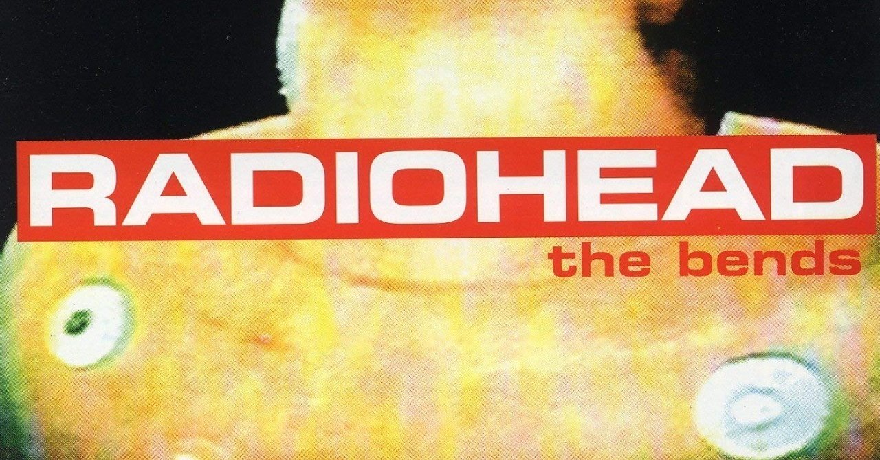 レディオヘッド　radiohead  the bends バンドスコア レディオヘッド(RADIOHEAD) / THE BENDS (ザ・ベンズ) バンド