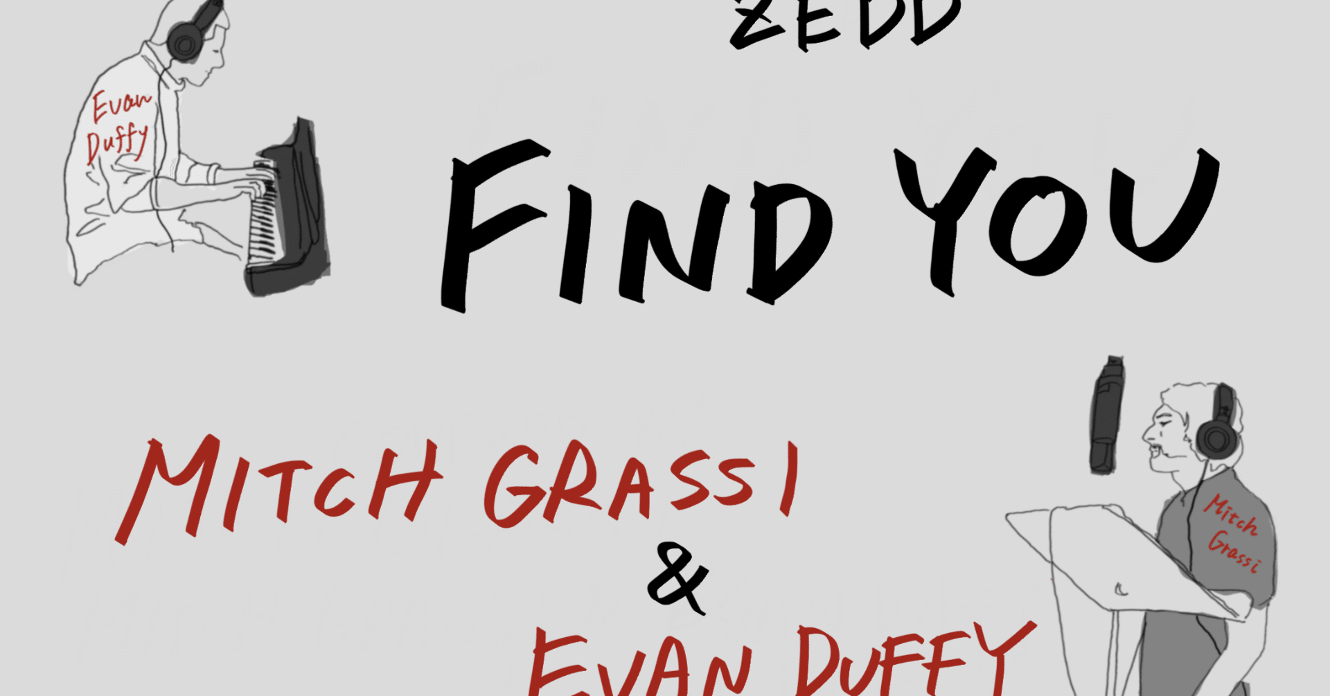 和訳 歌詞動画 希望が見える曲 Find You Zedd Covered By Mitch Grassi And Evan Duffy びる子 Note