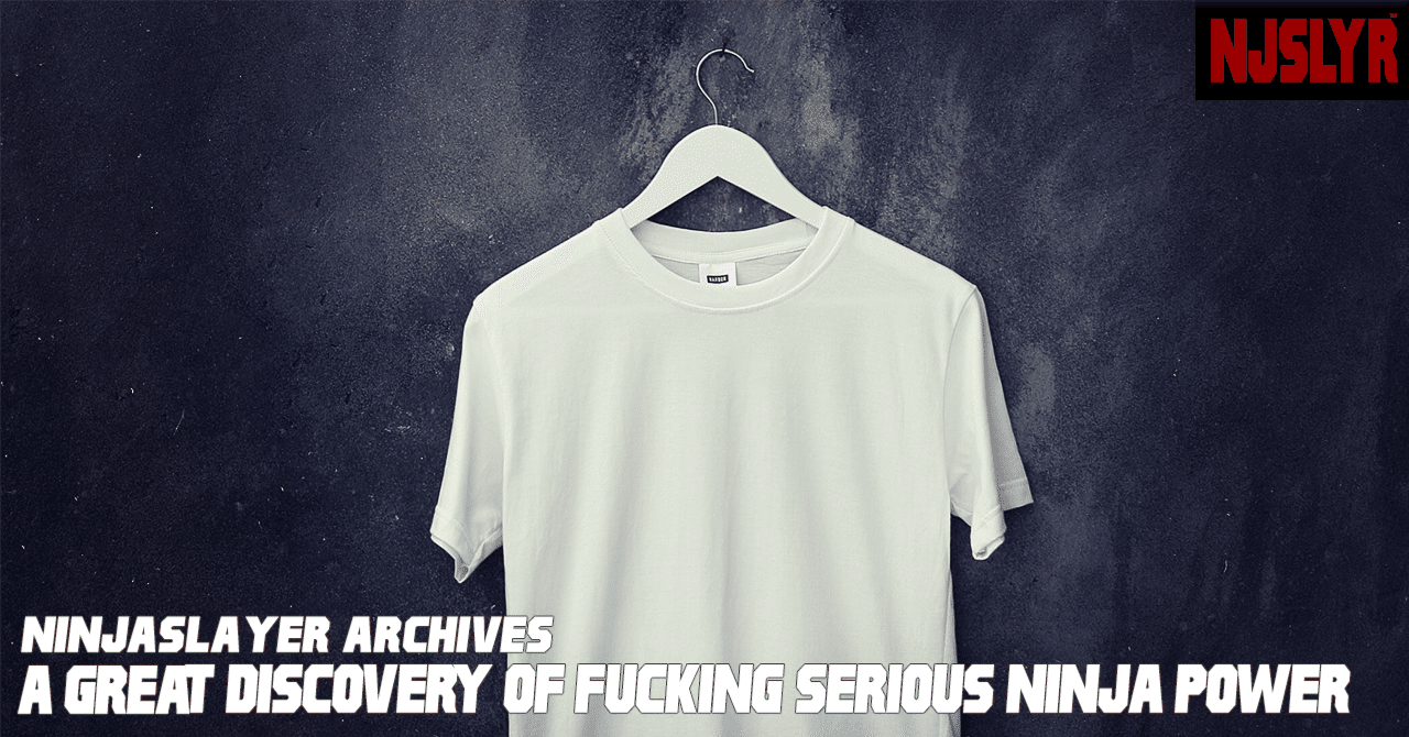 ア・グレイト・ディスカバリー・オブ・ファッキン・シリアス・ニンジャ・パワー】｜ニンジャスレイヤー公式ダイハードテイルズ