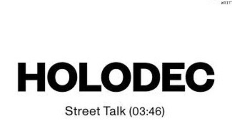 Holodec/Streat Talk