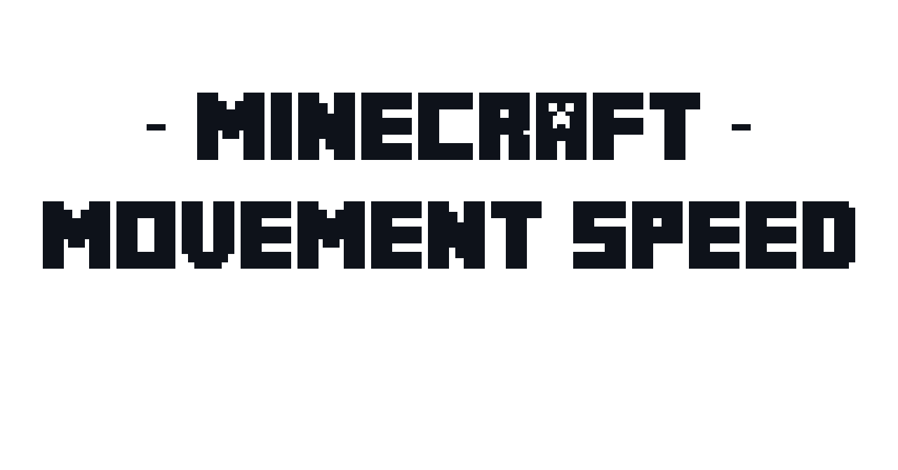 Minecraft プレイヤーの移動速度 高さ2ブロックジャンプ Kuri Note