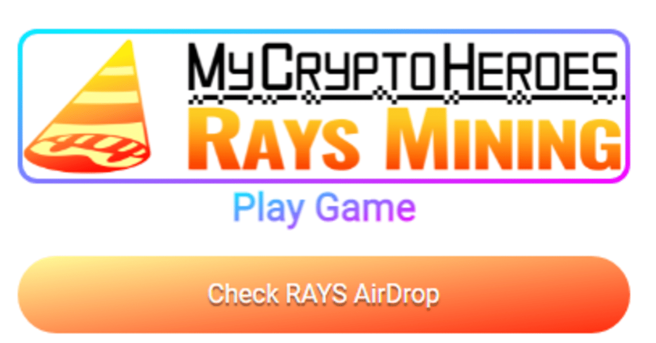 マイクリ】RAYSマイニングの始め方とプレイ方法｜2026最新