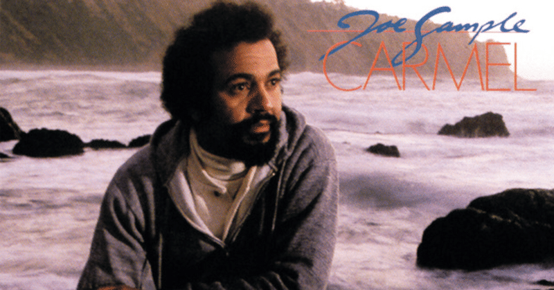 Joe Sample.  Carmel (1979)