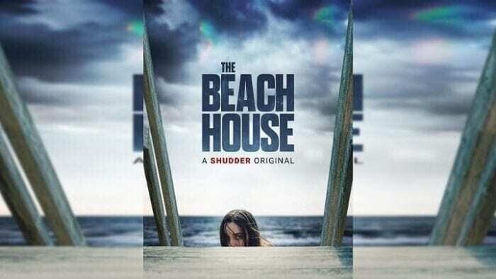 The Beach House ザ ビーチ 22年1月14日劇場公開 Eigadays Note