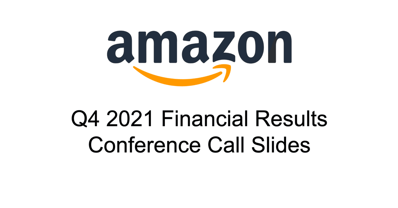 AMZN アマゾン FY21Q4決算サマリとEarnings call翻訳【和訳】｜Koji 投資家・トレーダー