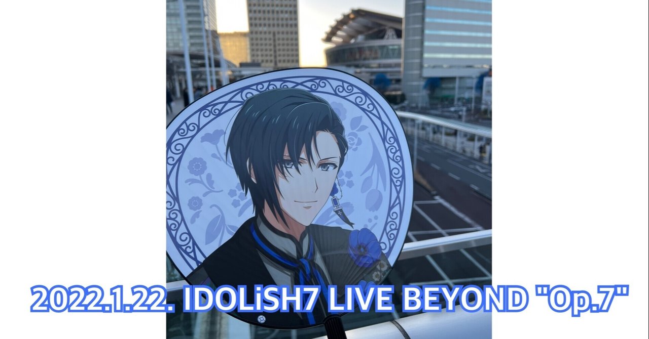 IDOLiSH7 LIVE BEYOND IDOLiSH7 LIVE BEYOND
