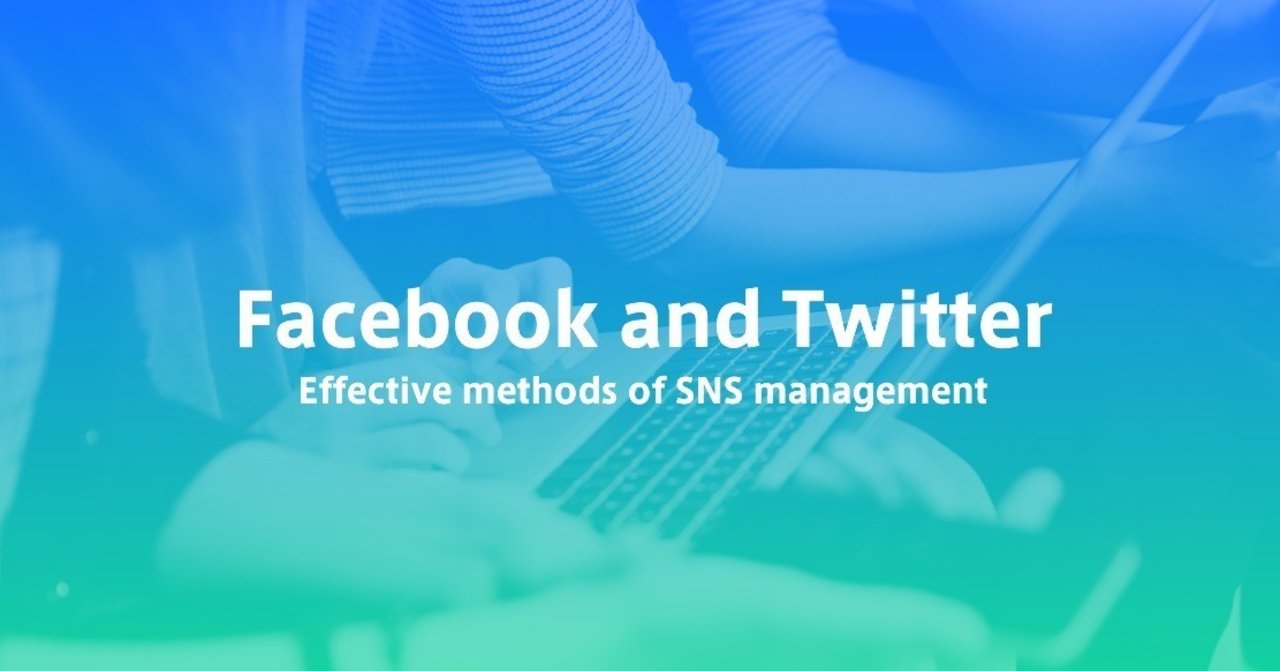 ビジネス利用したい人向けFacebook＆Twitter活用術｜Tsutomu Sogitani, image size:1280x671